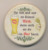 Bierglasabdeckung aus Holz mit Motiv "Sei lieb und nett....."